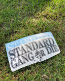 SG or Die 10”